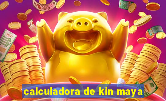 calculadora de kin maya